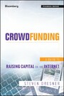 Crowdfunding - A Guide to Raising Capital on the Internet