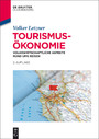 Tourismusökonomie - Volkswirtschaftliche Aspekte rund ums Reisen