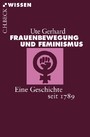 Frauenbewegung und Feminismus - Eine Geschichte seit 1789