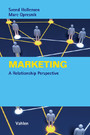 Marketing - A Relationship Perspective