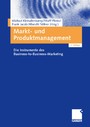 Markt- und Produktmanagement - Die Instrumente des Business-to-Business-Marketing